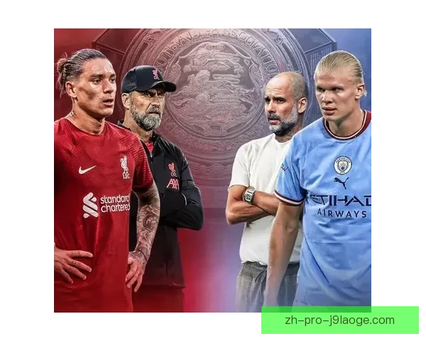 英超BIG6强强对话赛程争议背后的对位战术博弈全解析深度观察
